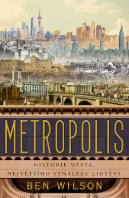 Metropolis - Ben Wilson - e-kniha